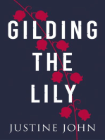 Gilding The Lily