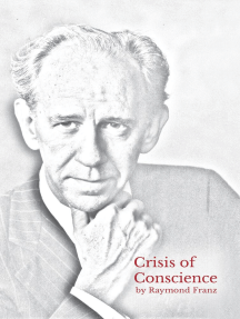 Crisis of Conscience: The story of the struggle between loyalty to God and loyalty to one's religion.