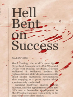 Hell Bent on Success