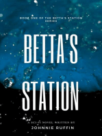 Betta's Station: Book One of the Betta's Station Series