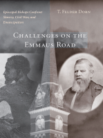 Challenges on the Emmaus Road: Episcopal Bishops Confront Slavery, Civil War, and Emancipation