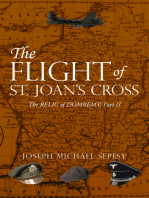 The Flight of St. Joan's Cross