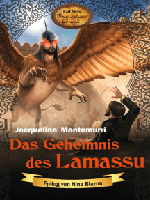 Das Geheimnis des Lamassu: Karl Mays Magischer Orient, Band 9