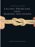 Facing Problems and Making Decisions