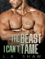 The Beast I Can't Tame