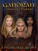 Ganoran: Trials of Chadonia