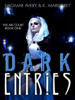 Dark Entries: The Air Court, #1
