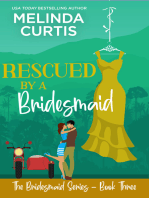 Rescued by a Bridesmaid