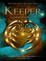 Keeper: The Morphid Chronicles, #1