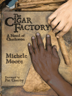 The Cigar Factory: A Novel of Charleston