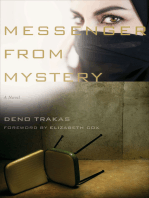 Messenger from Mystery: A Novel