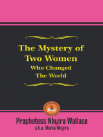 The Mystery of Two Women Who Changed the World
