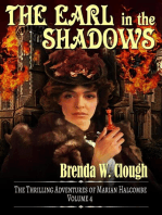 The Earl in the Shadows: The Thrilling Adventures of the Most Dangerous Woman in Europe, #4