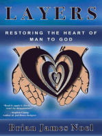Layers: Restoring the Heart of Man to God