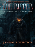 The Ripper: Earth's Aberrant Torchbearer