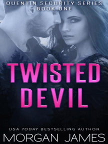 Twisted Devil: Quentin Security Series, #1