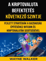 A kriptovaluta befektetés következő szintje: Fejlett stratégiák a gazdagság építéséhez Bitcoin és kriptovaluták segítségével