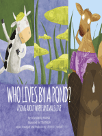 Who Lives by a Pond?: A Song about Where Animals Live