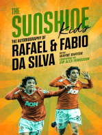 The Sunshine Kids: Fabio &amp; Rafael Da Silva