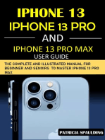 The iPhone 13 Pro and iPhone 13 Pro Max: The Complete and Illustrated Manual for Beginners and seniors to Master the New Apple iPhone 13 Pro Max