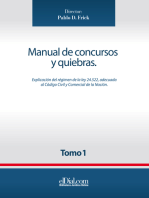Manual de concursos y quiebras - Tomo 1: Explicación de la Ley 24.552, adecuada al Código Civil y Comercial de la Nación