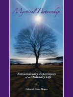 Mystical Partnership: Extraordinary Experiences of an Ordinary Life