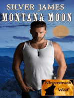 Montana Moon: Moonstruck Wolf, #3