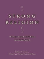 Strong Religion: The Rise of Fundamentalisms around the World