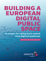 Building a European Digital Public Space: Strategies for taking back control from Big Tech platforms