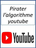 Pirater l’algorithme youtube