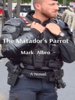 The Matador's Parrot: A Novel