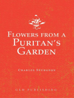 Flowers from a Puritan's Garden: Illustrations and Meditations on the writings of Thomas Manton