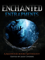 Enchanted Entrapments