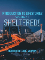 Introduction to Lifestories Volume 1 Sheltered!
