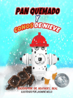 Pan Quemado y Conos de Nieve (Spanish Edition): Una Historia de un Simulacro de Incendio Exitoso