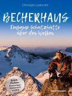 Becherhaus – Einsame Schutzhütte über den Wolken: Ehemaliger Hüttenwirt Erich Pichler erzählt