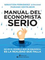 Manual del economista serio: No es el modelo que se equivoca, es la realidad que falla