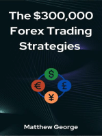 The $300,000 Forex Trading Strategies