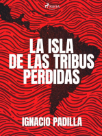 La isla de las tribus perdidas