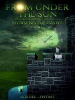Storming the Castle: From Under the Sun, #3