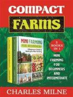 Compact Farms (2 Books in 1): Mini Farming for Beginners and Intermediate