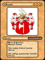 The noble Polish family Oksza. Die adlige polnische Familie Oksza.