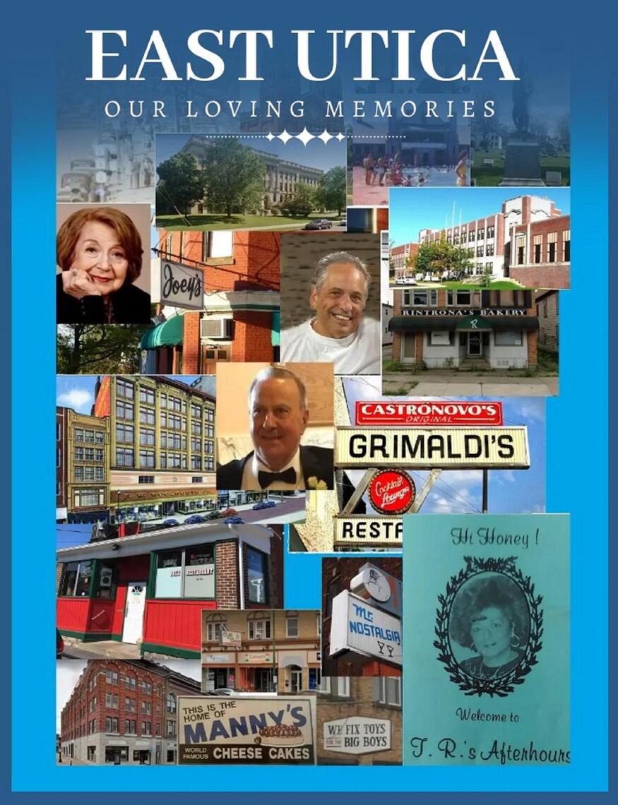 East Utica Our Loving Memories by picture picture