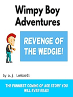 Wimpy Boy Adventures