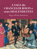 A saga do chanceler Rolin e seus descendentes