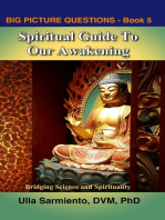 Spiritual Guide To Our Awakening