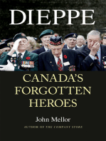Dieppe: Canada's Forgotten Heroes