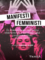 Manifesti femministi.: Il femminismo radicale attraverso i suoi scritti programmatici (1966-1977)