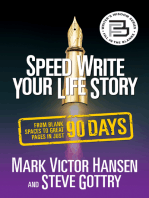 Speed Write Your Life Story: From Blank Spaces to Great Pages in Just 90 Days