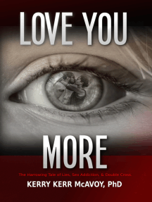 Love You More by Kerry Kerr McAvoy - Ebook | Scribd
